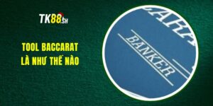 tool-baccarat-tk88